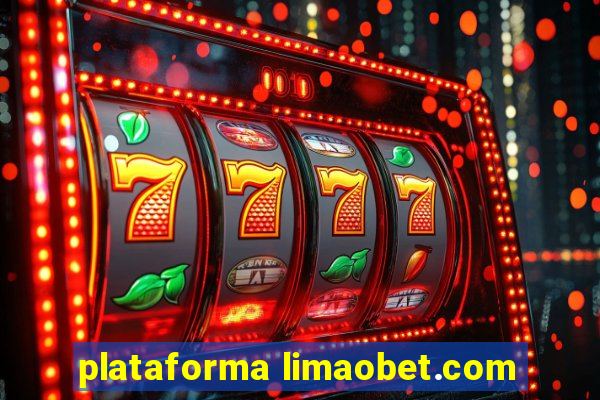 plataforma limaobet.com